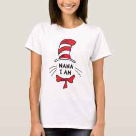 Dr. Seuss | Kat in het Pet - Nana I am T-shirt