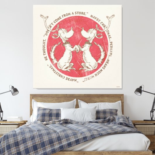 Dr. Seuss | knijpen | Max - Kerstmiscitaat Canvas Afdruk (Insitu (Slaapkamer))