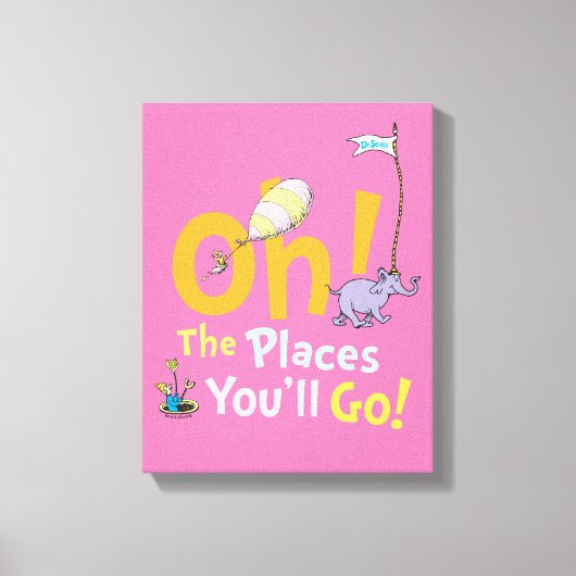 Dr. Seuss | Oh! De Plaatsen Parade Canvas Afdruk (Voorkant)