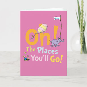 Dr. Seuss   Oh! De Plaatsen Parade Kaart