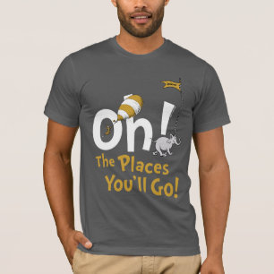 Dr. Seuss   Oh, de plaatsen waar je heen gaat! ret T-shirt
