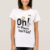 Dr. Seuss | Oh, de plaatsen waar je heen gaat! ret T-shirt (Voorkant)