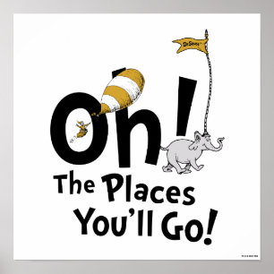 Dr. Seuss Oh, de Plaatsen Waar je Naar Toe Gaat! Poster