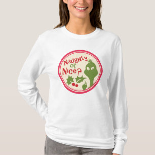 Dr. Seuss  The Grinch — Naughty of Nice? T-shirt