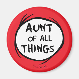 Dr. Seuss   Thing 1 Thing 2 - Aunt van alle dingen Magneet