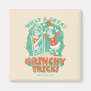 Dr. Seuss   Wat een geweldige Grinchy Trick! Magneet