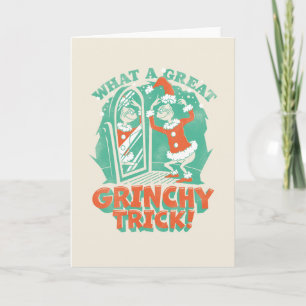 Dr. Seuss   Wat een geweldige Grinchy truc! Kaart