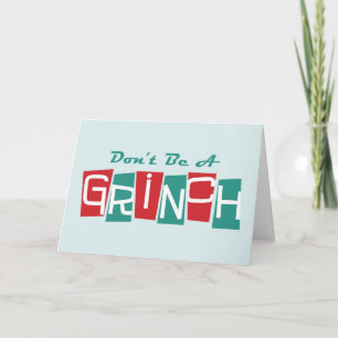 Dr. Seuss   Wees geen Grinch Feestdagen Kaart
