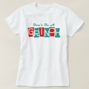 Dr. Seuss Wees geen Grinch T-shirt