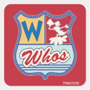 Dr. Seuss   Who-ville - Whos Crest Vierkante Sticker