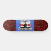 Dr. Steve Brule Laatste Redding Skateboard SMASHBA (Horizontaal)