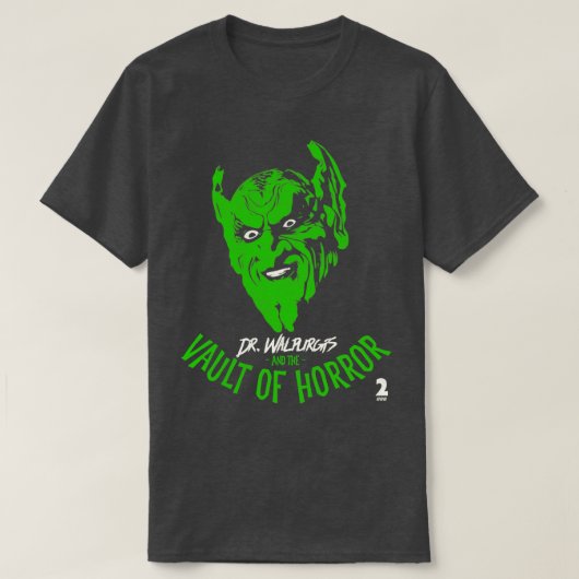Dr. Walpurgis en de kluis van verschrikking T-shirt (Design voorkant)