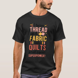 Draad en stof in quilts Quilter Qui T-shirt