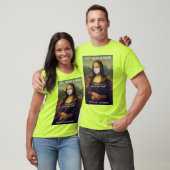 DRAAG ALLEEN een MASK Mona Lisa High Visibility T- T-shirt (Unisex)