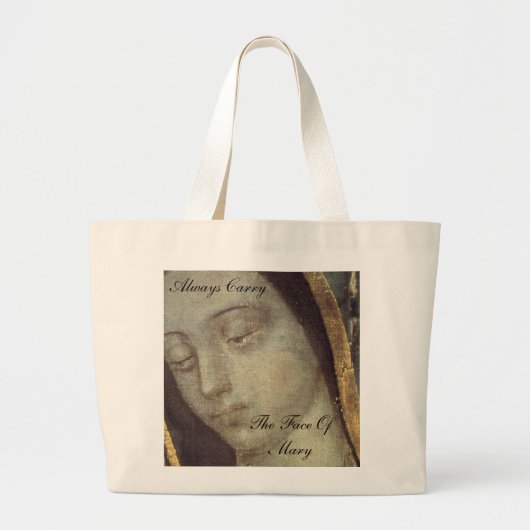Draag altijd het gezicht van Mary Grote Tote Bag (Voorkant)