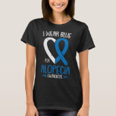 Draag blauw voor Alopecia Awareness Areata Balding T-shirt (Voorkant)