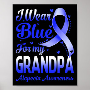 Draag blauw voor mijn opa alopecia bewustzijn poster