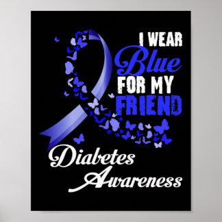 Draag Blauw Voor Mijn Vriend T1d Diabetes Bewustzi Poster