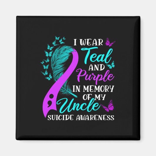 Draag Blauwgroen Paars ter nagedachtenis van mijn  Magneet (Voorkant)