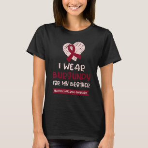 Draag bordeaux voor broeder multipel myeloom Aware T-shirt