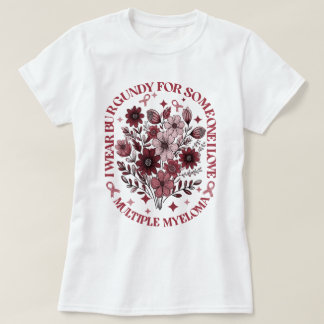 Draag Bourgogne voor iemand die ik hou van multipe T-shirt