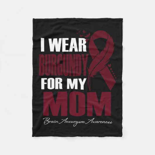 Draag Bourgondië voor mijn moeder hersenaneurysma  Fleece Deken (Voorkant)