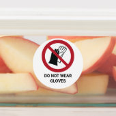 Draag geen handschoenen, verbodsbord labels (Aangebracht)