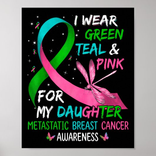 Draag groen Blauwgroen roze voor mijn dochter Meta Poster (Voorkant)