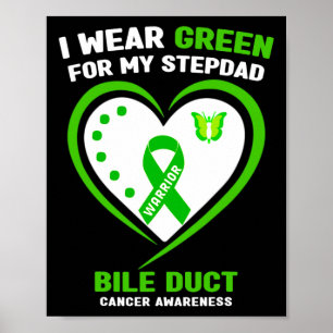 Draag groen voor mijn stiefvader galwegkanker bewu poster