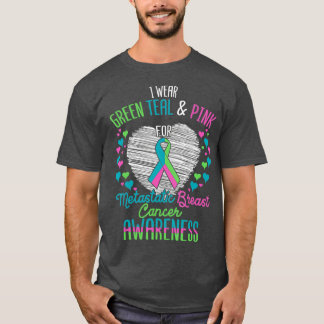 Draag groene Blauwgroen roze voor gemetastaseerde  T-shirt