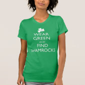 DRAAG GROENEN EN VINDERSHAMROCKS T-SHIRT (Voorkant)