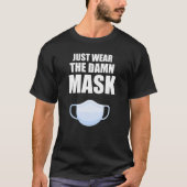 Draag het masker t-shirt (Voorkant)