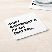 Draag het niet op. kartonnen onderzetters (Schuin)