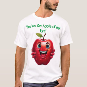 Draag het T-shirt 'You're the Apple of My Eye'