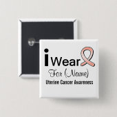 Draag ik een baarmoederhalskanker Vierkante Button 5,1 Cm (Voorkant /achterkant)