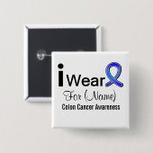 Draag ik een Colon Cancer Ribbon Vierkante Button 5,1 Cm (Voorkant /achterkant)
