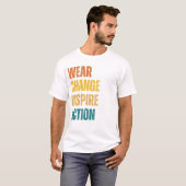Draag, ,inspire ,action wijzigen t-shirt (Voorkant volledig)