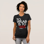 DRAAG is WAR. T-shirt (Voorkant volledig)