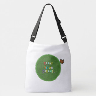 Draag je dromen crossbody tas