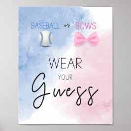 Draag je gok gender reveal party poster