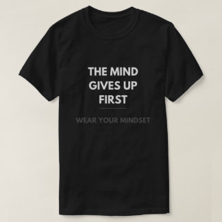 Draag Je Mentaliteit T-shirt