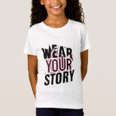 Draag jouw verhaal:  T-shirts (Voorkant)