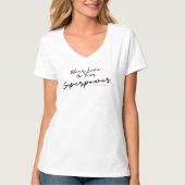 Draag Liefde als je Superpower T-shirt (Voorkant)