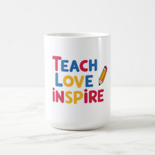 Draag Liefde Inspireer Waardering voor Leraren Koffiemok