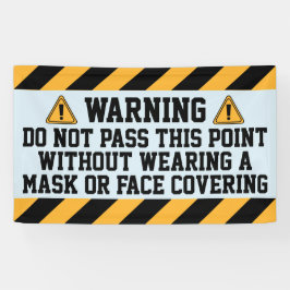 Draag Maskers voorbij dit punt Spandoek