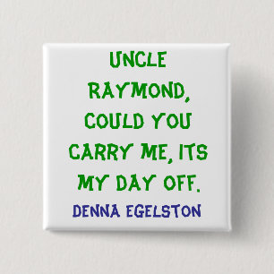 Draag me vierkante button 5,1 cm