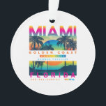 Draag Miami Florida T shirten Miami Colorful Sunri Ornament<br><div class="desc">Draag Miami Florida T shirten Miami Colorful Sunrise</div>