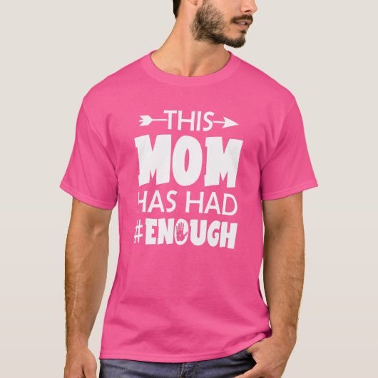 Draag Oranje Pistool dat deze moeder genoeg verbod T-shirt (Voorkant)