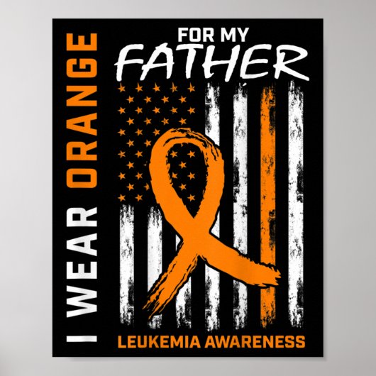 Draag Oranje vader Leukemie Bewustzijn Amerikaans Poster (Voorkant)