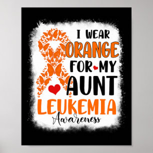 Draag Oranje voor mijn tante Leukemiebewustzijnsma Poster